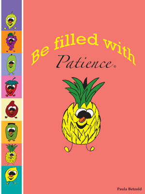 cover image of Be Filled With Patience